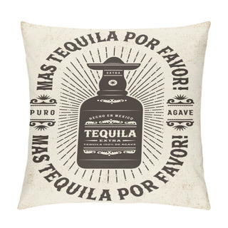 Personality  Vintage Mas Tequila Por Favor (More Tequila Please) Typography Pillow Covers