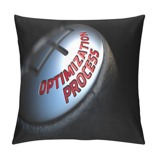 Personality  Optimization Process On Gear Shift. Pillow Covers