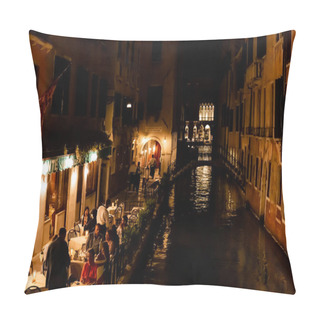 Personality  VENICE, ITALY - SEPTEMBER 24, 2019: Tourists Sitting Near Outdoor Cafe With View At Canal At Night In Venice, Italy  Pillow Covers