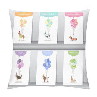 Personality  Set Of Congratulation Cards,poster,template,greeting Cards,sweet,balloons,animals,dogs,Vector Illustrations Pillow Covers