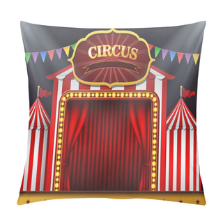 Personality  The Circus Entrance With A Red Curtain Closed Pillow Covers