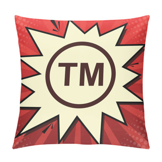 Personality  Trade Mark Sign. Vector. Dark Red Icon In Lemon Chiffon Shutter Bubble At Red Popart Background With Rays. Pillow Covers