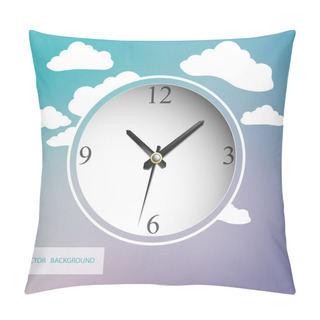 Personality  White Vector Clock With Clouds On Background Pillow Covers
