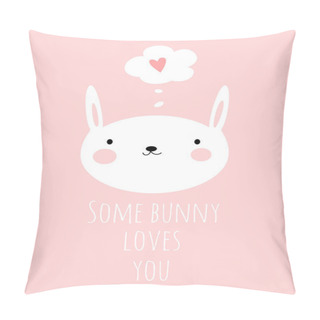 Personality  Card: Some Bunny Loves You Pillow Covers