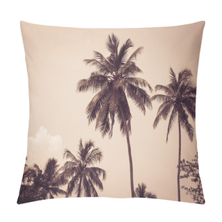 Personality  Coconut Palm Trees In The Tropics. Sepia Effect Pillow Covers