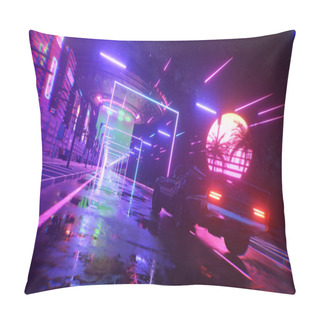 Personality  Car And City In Neon Style. 80s Retro Wave Background 3d Illustration. Retro Futuristic Car Drive Through Neon City. Pillow Covers