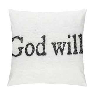 Personality  God`s Will Pillow Covers