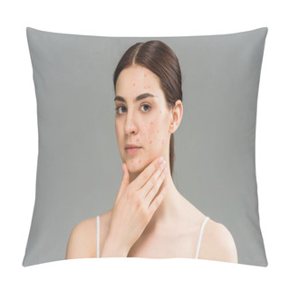 Personality  Beautiful Young Woman With Pimples Touching Face Isolated On Grey  Pillow Covers