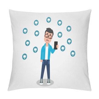 Personality  A Sad Young Man Looking At His Mobile Phone, Surrounded By The Thumbs Down Signs. Dislikes On The Internet. Hate Speech Concept.Vector Illustration, Flat Style.  Pillow Covers