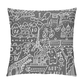 Personality  Travel Set With Lettering. Hand Drawn Vector Illustration. Doodle Style. Popular World Symbols Of Tourism And Traveling Pillow Covers