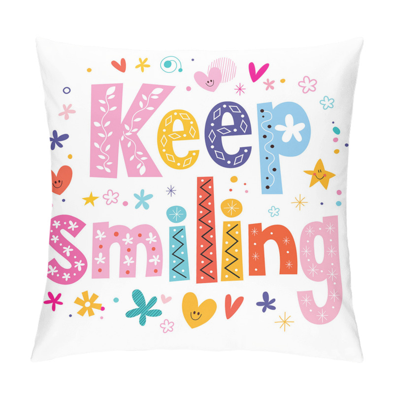 Personalise  Vivid Keep Smiling pillow covers