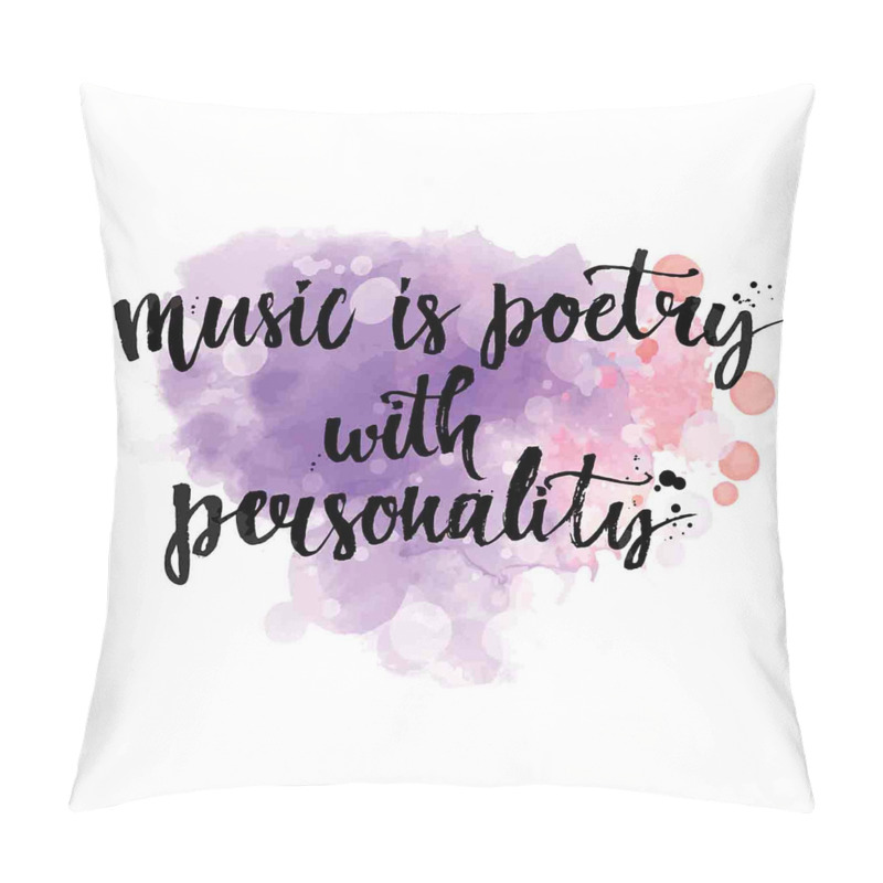 Customizable  Music is a Poetry Slogan pillow covers