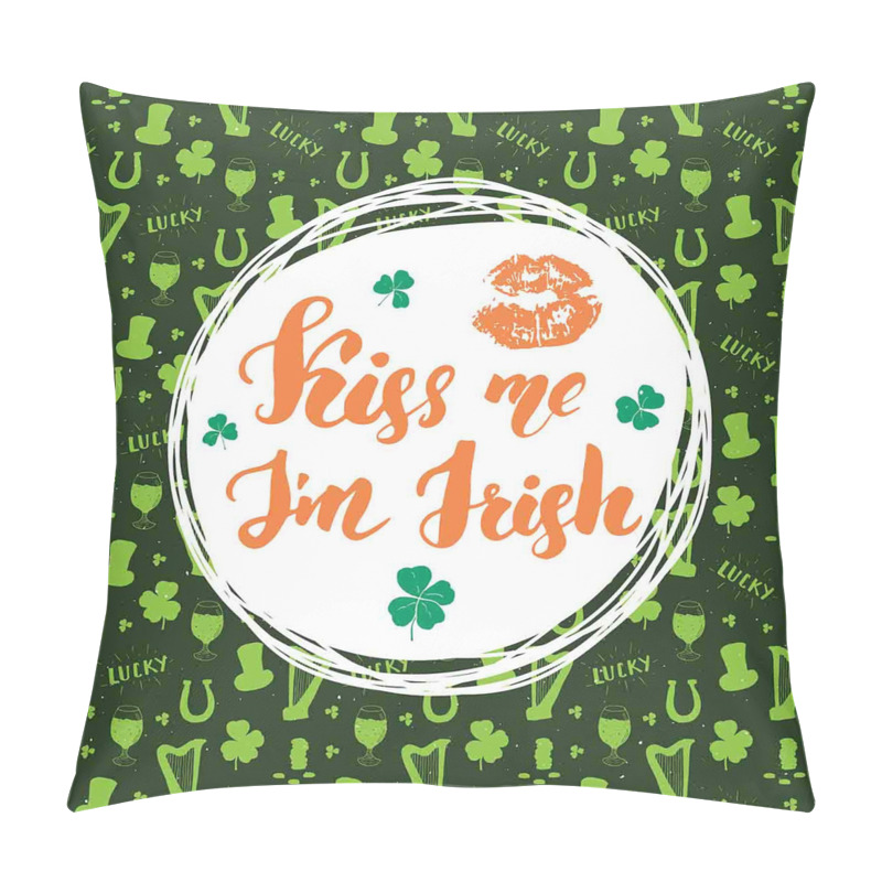 Personalise  Kiss Me Im Irish Clovers pillow covers