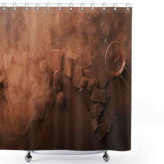 Personality  Top View Of Arrangement Of Various Types Of Chocolate, Truffles And Sieve With Cocoa Powder Shower Curtains