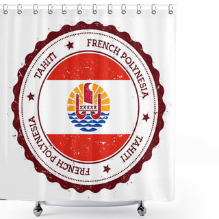 Personality  Tahiti Flag Badge Vintage Travel Stamp With Circular Text Stars And Island Flag Inside It Vector Shower Curtains