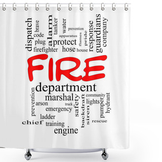 Personality  Fire Department Word Cloud Concept In Red Caps Shower Curtains