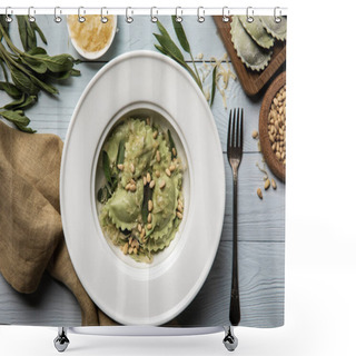 Personality  Top View Of Green Ravioli Served In White Plate With Pine Nuts, Sage And Grated Cheese On White Wooden Table With Fork And Napkin Shower Curtains
