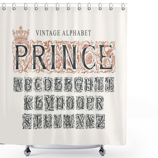 Personality  The Word PRINCE. Luxury Design Of Beautiful Ornate Font For Card, Invitation, Monogram, Label, Logo. Vintage Royal Alphabet, Vector Set Of Hand-drawn Initial Alphabet Letters On A Light Background Shower Curtains