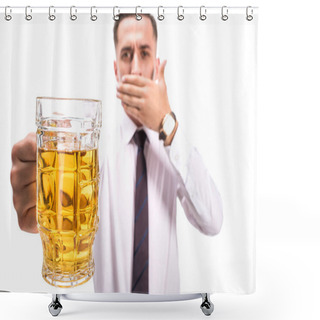 Personality  Selective Focus Of Businessman Covering Mouth And Holding Glass Of Unhealthy Beer Isolated On White Shower Curtains