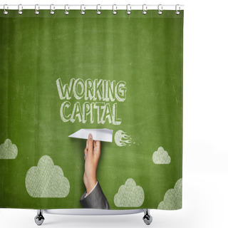Personality  Working Capital Concept On Blackboard With Paper Plane Shower Curtains