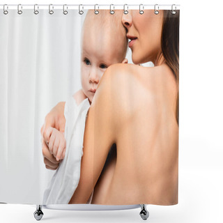 Personality  Cropped View Of Naked Mother Hugging Baby Boy, Isolated On White Shower Curtains