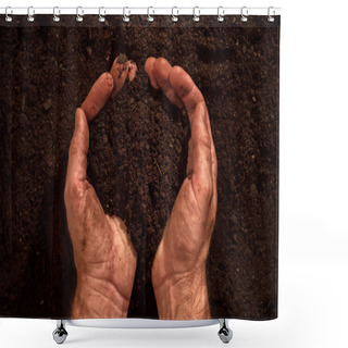 Personality  Fertile Soil In Dirty Male Hands Shower Curtains