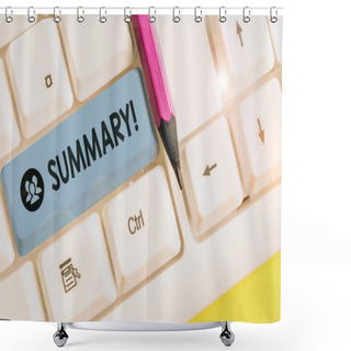 Personality  Handwriting Text Summary. Concept Meaning A Brief Statement Or Account Of The Main Points Of Something White Pc Keyboard With Empty Note Paper Above White Background Key Copy Space. Shower Curtains
