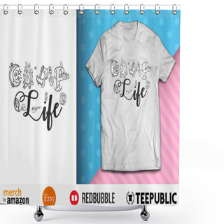 Personality  Camp Life Shirt Design Shower Curtains