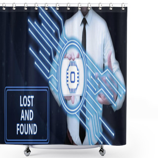 Personality  Text Showing Inspiration Lost And Found, Business Approach Place Where You Can Find Forgotten Things Search Service Shower Curtains