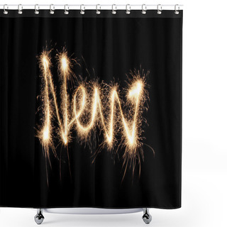 Personality  New Sparkler (you Can See Other Words In My Portfolio) Shower Curtains