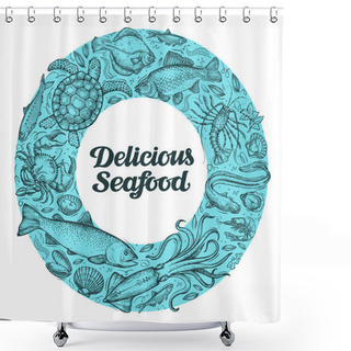 Personality  Delicious Seafood. Hand Drawn Sketches On The Theme Of Food. Vector Illustration Shower Curtains