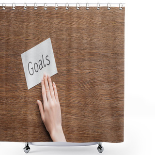 Personality  Partial View Of Woman Pointing At 'goals' Lettering On Card With Wooden Background Shower Curtains