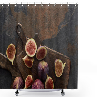 Personality  Top View Of Delicious Figs And Wooden Brown Cutting Boards On Stone Background Shower Curtains