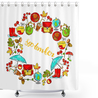Personality  September. Umbrella And Rubber Boots. School Backpack And Globe. Teapot And Hot Drink. Acorn And Mushroom. Frame - Wreath. White Background. Shower Curtains