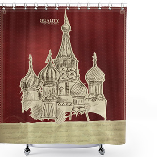 Personality  Vintage Quality Label With Saint Basil Cathedral In Moscow Shower Curtains