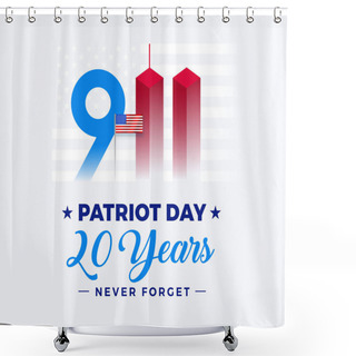Personality  9 11 Patriot Day 20 Years Anniversary Banner - 911 Text Lettering With Twin Towers Isolated On White Vector Background Shower Curtains