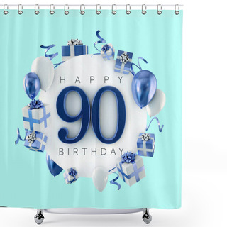 Personality  Happy 90th Birthday Party Composition With Balloons And Presents. 3D Render Shower Curtains