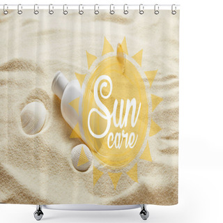Personality  Sunscreen In White Bottle On Sand With Seashells And Sun Care Lettering Shower Curtains