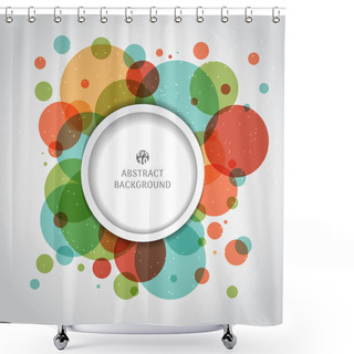 Personality  Abstract Modern Colorful Circles Overlapping Composition On Whit Shower Curtains