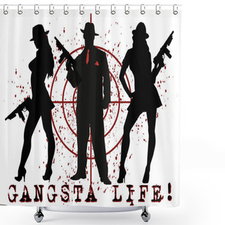 Personality  Gangsta Life Shower Curtains