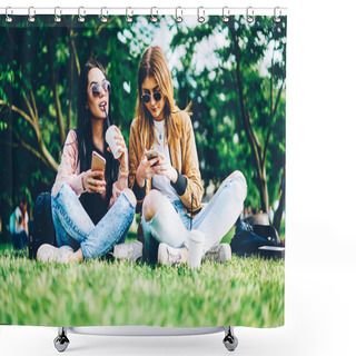 Personality  Two Hipster Girls In Stylish Sunglasses Drinking Tasty Coffee And Chatting Online On Telephones While Sitting On Grass Enjoying Sunny Weather.Best Friends With Cellulars Spending Time Together Shower Curtains