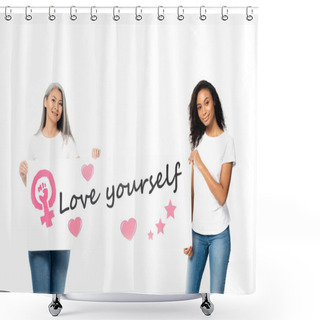 Personality  Happy African American And Asian Women Holding Placard With Love Yourself Lettering And Women Power Sign Isolated On White  Shower Curtains