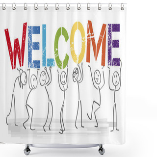 Personality  Welcome Together - People With Big Colorful Letters Shower Curtains