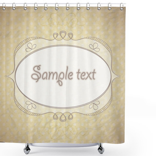 Personality  Vintage Background With Ornamental Frame Shower Curtains