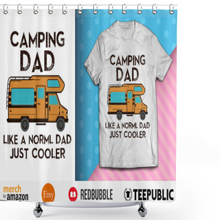 Personality  Camper Queen Classy Sassy And A Bit Smart Assy Shirt Design Shower Curtains