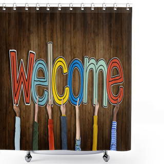 Personality  Hands Holding Word Welcome Shower Curtains