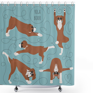 Personality  Yoga Dogs Poses And Exercises. Boxer Dog Clipart Shower Curtains
