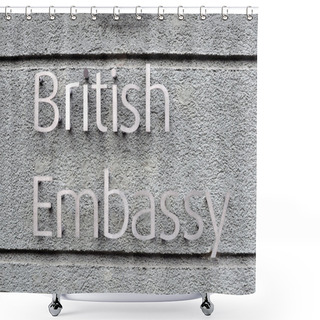 Personality  British Embassy Sign On Grey Wall Shower Curtains