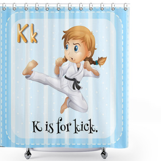Personality  Flashcard Of K Is For Kick Shower Curtains