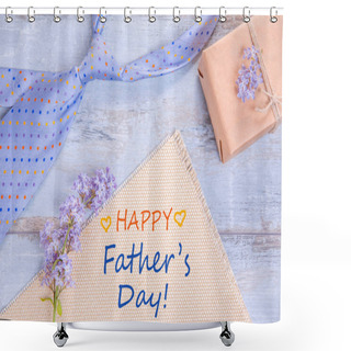 Personality  Gift Box With Red Heart And Ribbon, Blue Tie And Fathers Day Card . Striped Tie Near Present Box. Best Quality Gifts For Dads. Happy Fathers Day Idea, Sign, Symbol. Holiday Background Shower Curtains